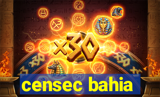 censec bahia